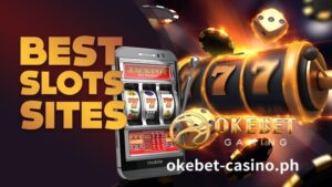 Ang OKEBET online casino ay puno ng entertainment at excitement, lalo na pagdating sa mga slot machine.