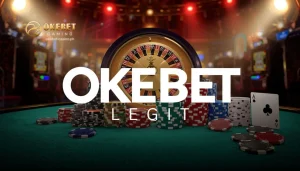 Okebet Legit Guide Para sa Online Casino