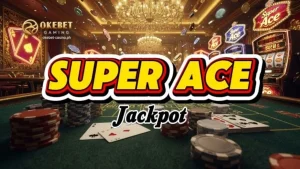 Super Ace Jackpot: Gabay sa Malaking Premyo